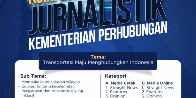  Ikuti Kompetisi Jurnalistik Kemenhub 2024, Menangkan Hadiah Jutaan Rupiah! 