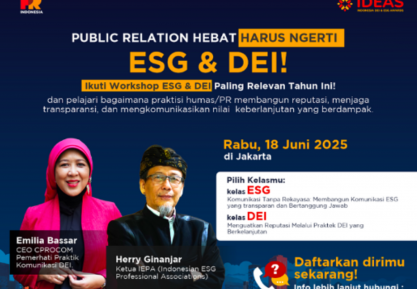 Jangan Terlewat! Workshop IDEAS 2025 Akan Kupas Tuntas Soal Komunikasi DEI & ESG