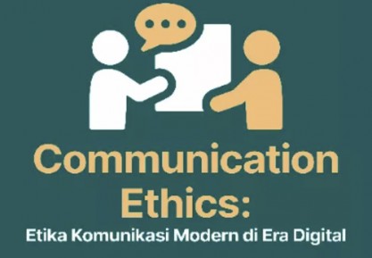 Panduan Etika Berkomunikasi di Era Digital Lewat Buku Communication Ethics